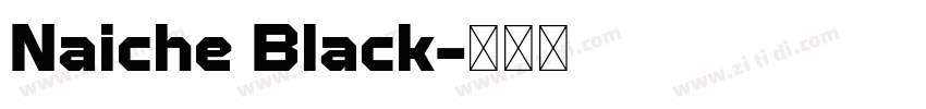 Naiche Black字体转换